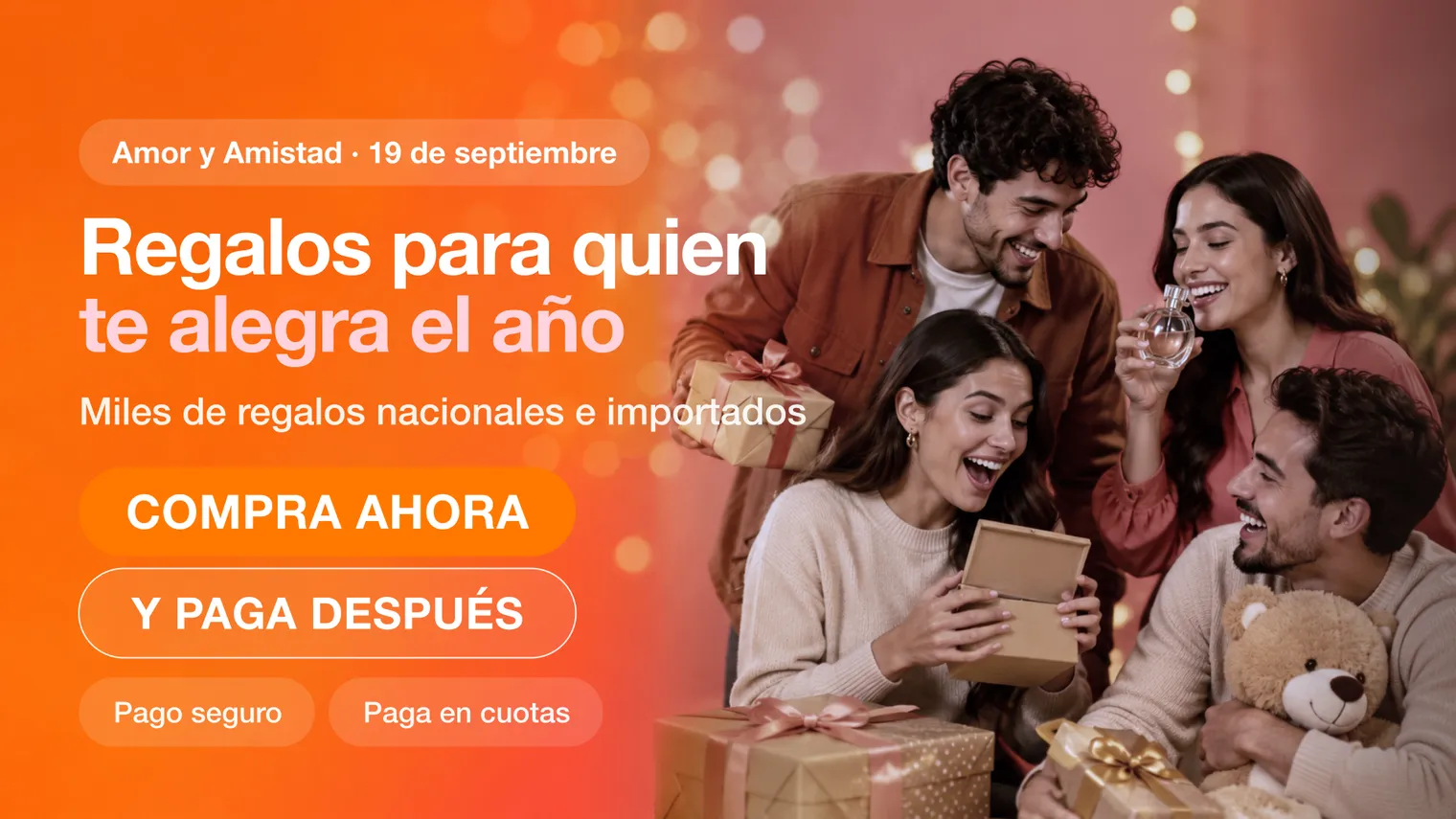 Amor y Amistad el 19 de septiembre — miles de regalos nacionales e importados en Yaxa Colombia, con pago seguro y cuotas con aliados financieros